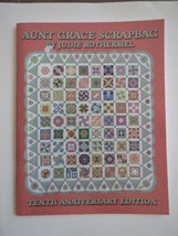 Aunt Grace Scrapbag Judie Rothermel Book 10th Anniversary Edition Book SC 2001 - £22.25 GBP