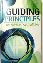 Guiding Principles: The Spirit of Our Traditions Narcotics Anonymous paperback - £17.79 GBP