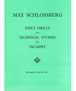 Max Schlossberg Daily Drills and Technical Studies for Trumpet - M. Baro... - £23.20 GBP