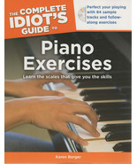 Piano Exercises with CD Learn the scales  2011 The Complete Idiot&#39;s Guide - £1.19 GBP