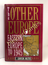 The Other Europe: Eastern Europe to 1945 by E  Garrison Walters (1990, Hardcover - £10.61 GBP