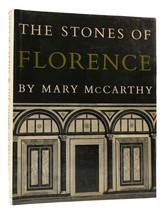 Mary Mc Carthy &amp; Evelyn Hofer The Stones Of Florence 1st Edition 1st Printing - $464.94