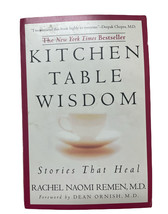 Kitchen Table Wisdom: Stories That Heal , Remen, Rachel Naomi - £12.43 GBP