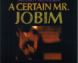 A Certain Mr Jobim [Viny] - £39.10 GBP