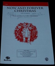 Now And Forever Christmas, Carl Strommen, 2002, Sheet Music Good Condition - £4.74 GBP