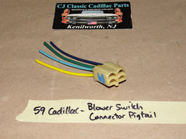 59 Cadillac Climate Heater Temp Control Blower Motor Switch Connector Pigtail - £27.09 GBP