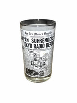 The Des Moines Register 10oz Historic Headline Glass - Japan Surrenders - £10.20 GBP