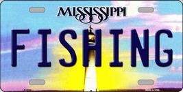 Fishing Mississippi Novelty Metal License Plate - $21.95