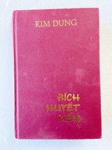 Bích Huyết Kiếm, Tập 1, Kim Dung, Vietnamese Tiểu Thuyết, Hardcover 2004 - £14.38 GBP