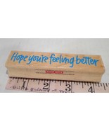 Hope you&#39;re feeling better  Rubber Stamp Hero Arts 1995  Ink Fun F714 - £3.91 GBP