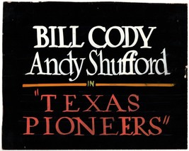 TEXAS PIONEERS (1932) Bill Cody &amp; Andy Shufford Western Original Theatre Display - £15.66 GBP