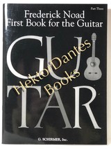 First Book for the Guitar, part three by Frederick Noad (1981 Softcover) - £9.85 GBP