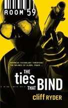 The Ties That Bind by Cliff Ryder (2008, Mass Market) - £0.78 GBP
