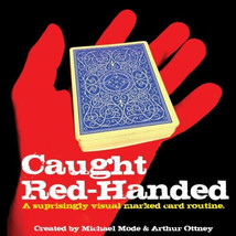 Caught Red-Handed by Michael Mode and Arthur Ottney - Trick - $28.66