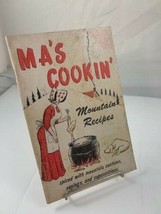 Ma&#39;s Cookin  Mountain Recipes 1975 3rd Printing Ozark Maid Candies PB - £6.42 GBP