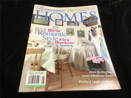 Romantic Homes Magazine August 2013 Best Romantic Style Flea Markets in America - £9.61 GBP