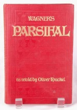 Wagner&#39;s PARSIFAL as retold by Oliver Huckel-Antique Book-Classic-1903 - £36.60 GBP
