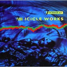 Best Of The Icicle Works  - £8.68 GBP