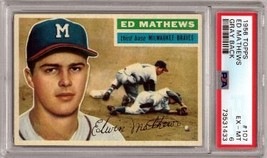 Eddie/Ed Mathews 1956 Topps Baseball Card #107 Gray Back- PSA Graded 6 EX-MT (Ce - £192.27 GBP