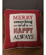 Primitives by Kathy 11&quot; Square Christmas Pillow &quot;Merry Everything  Happy... - £10.24 GBP