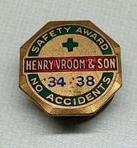 1934-1938 SAFETY AWARD NO ACCIDENTS HENRY VROOM &amp; SON BADGE PIN ENAMEL M... - £35.46 GBP