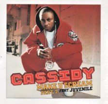 Cassidy Make U Scream Feat. Juvenile Limited Edition 2004 Promo CD  - $7.87
