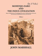 Mohenjo-Daro And The Indus Civilization Vol. 1st [Hardcover] - £47.70 GBP