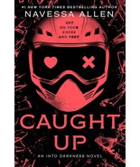 Caught Up (Into Darkness Series, Book 2) By Navessa Allen (English, Pape... - $281.47 MXN