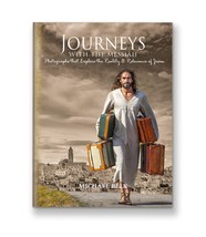 Journeys With The Messiah: Photos that Explore the Reality and Relevance... - £13.22 GBP