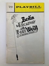 1972 Playbill Theatre de Lys Margery Cohen in Berlin to Broadway with Ku... - £14.90 GBP