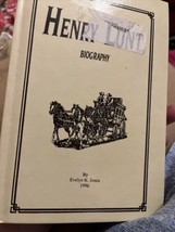 Henry Lunt Biography Evelyn Jones Mormon LDS Southern Utah Colonia Mexic... - £19.35 GBP