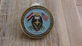 OIF FOB Shield Baghdad&#39;s Best Kept Secret Forward Operating Base Challen... - $40.58