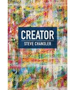 CREATOR [Paperback] Chandler, Steve - £7.02 GBP