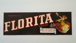 Original 1950&#39;s Florita Brand Vintage Crate Label Visalia Cal., Spanish ... - £4.60 GBP