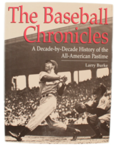 The Baseball Chronicles: A Decade-By-Decade History of the All-American ... - $13.49