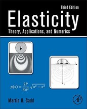 Elasticity: Theory, Applications, and Numerics Sadd Ph.D., Martin H. - $1,830.64 MXN