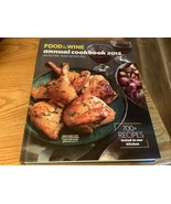 Food and Wine : Annual Cookbook 2012 by Food &amp; Wine and From the Editors... - $147.05 MXN