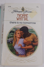 there is no tomorrow by yvonne whittal 1988 harlequin paperback good - $5.94