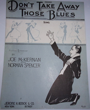 Vintage Don’t Take Away Those Blues Sheet Music 1920 - £4.74 GBP