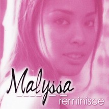 Malyssa - Reminisce U.S. Freestyle Cd 2002 14 Tracks Here With You By My Side - £10.49 GBP