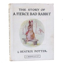 Beatrix Potter The Story Of A Fierce Bad Rabbit - £150.34 GBP