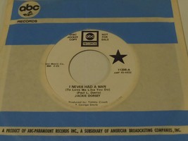 Jackie Dorsey  45  I Never Had A Man  ABC  Promo  Rare Soul - £27.01 GBP