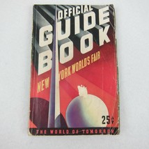 Vintage 1939 New York World&#39;s Fair Official Guide Book 1st Ed World of T... - £47.18 GBP