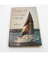 Saga of Direction HBDC A Cruising Cutters First 50 Years Charles H. Vila... - €28,04 EUR