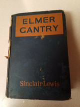 Sinclair Lewis Elmer Gantry Grosset &amp; Dunlap 1929 First Edition,16th Printing HC - £7.78 GBP