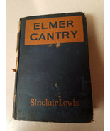 Sinclair Lewis Elmer Gantry Grosset &amp; Dunlap 1929 First Edition,16th Pri... - £7.74 GBP