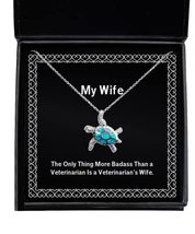Joke Wife, The Only Thing More Badass Than a Veterinarian is a, Unique Idea Chri - £39.22 GBP