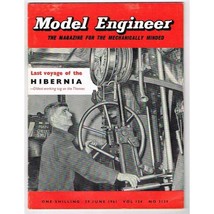 Model Engineer Magazine June 29 1961 mbox3214/d Last voyage of the Hibernia - Ol - £3.06 GBP