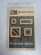 NEW Mountain Patchwork PROMISE STITCH LOG CABIN QUILT PATTERN - £6.09 GBP