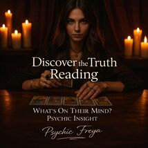 Discover the Truth Reading | What’s On Their Mind? Psychic Insight - $14.99